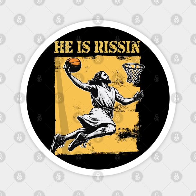 He Is Rizzin' Christian Juses Basketbal Happy Easter Magnet by rhazi mode plagget